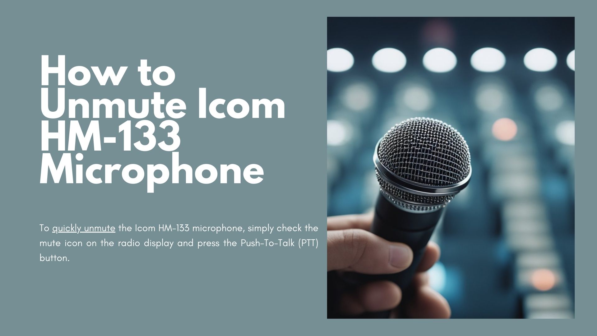 You are currently viewing How to Unmute Icom HM-133 Microphone: A Step-by-Step Guide