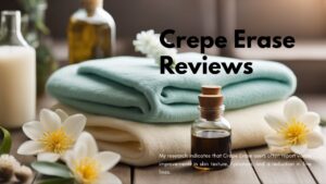 Read more about the article Crepe Erase Reviews: An In-Depth Look at Effectiveness and Results